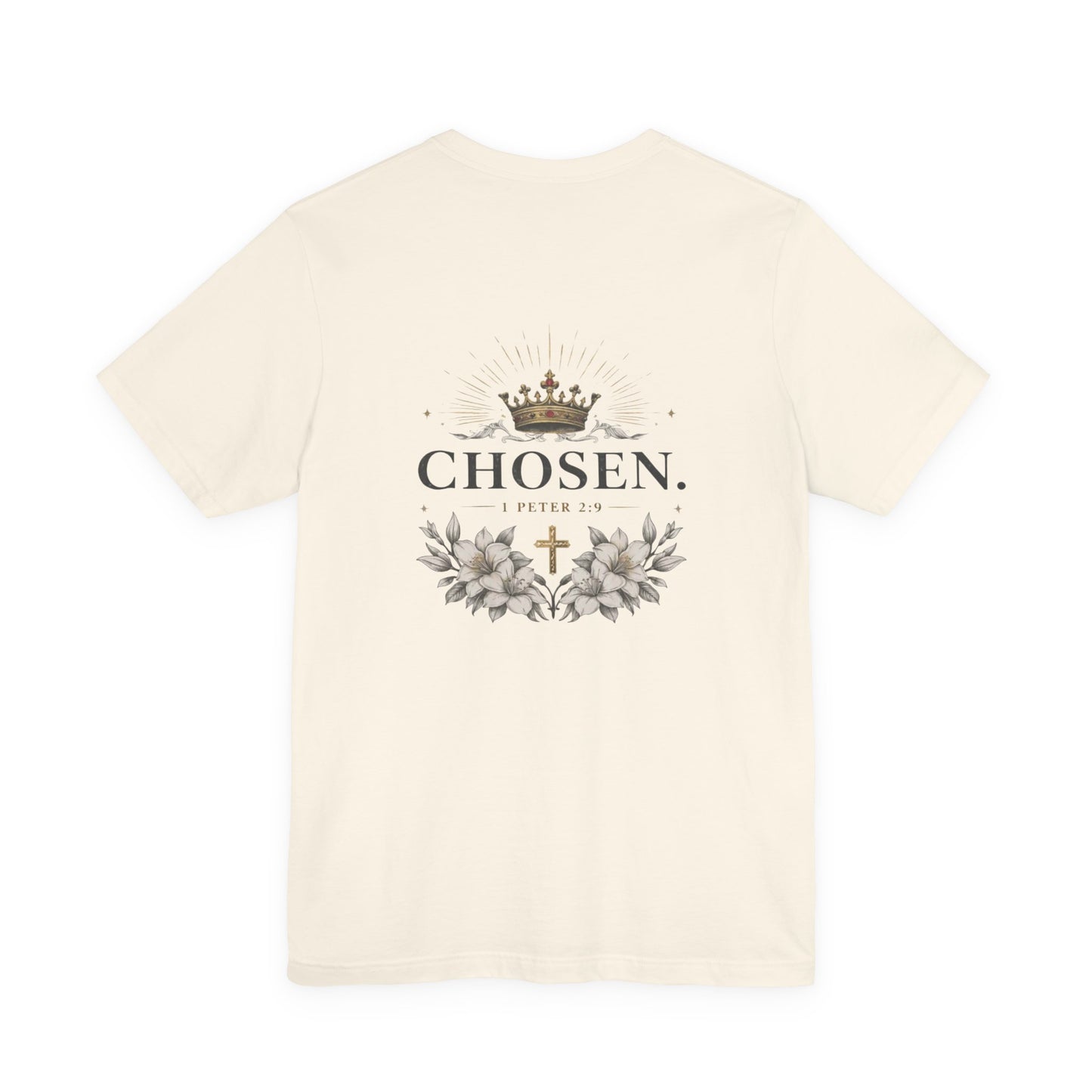 CHOSEN 1 Peter 2:9 T-Shirt