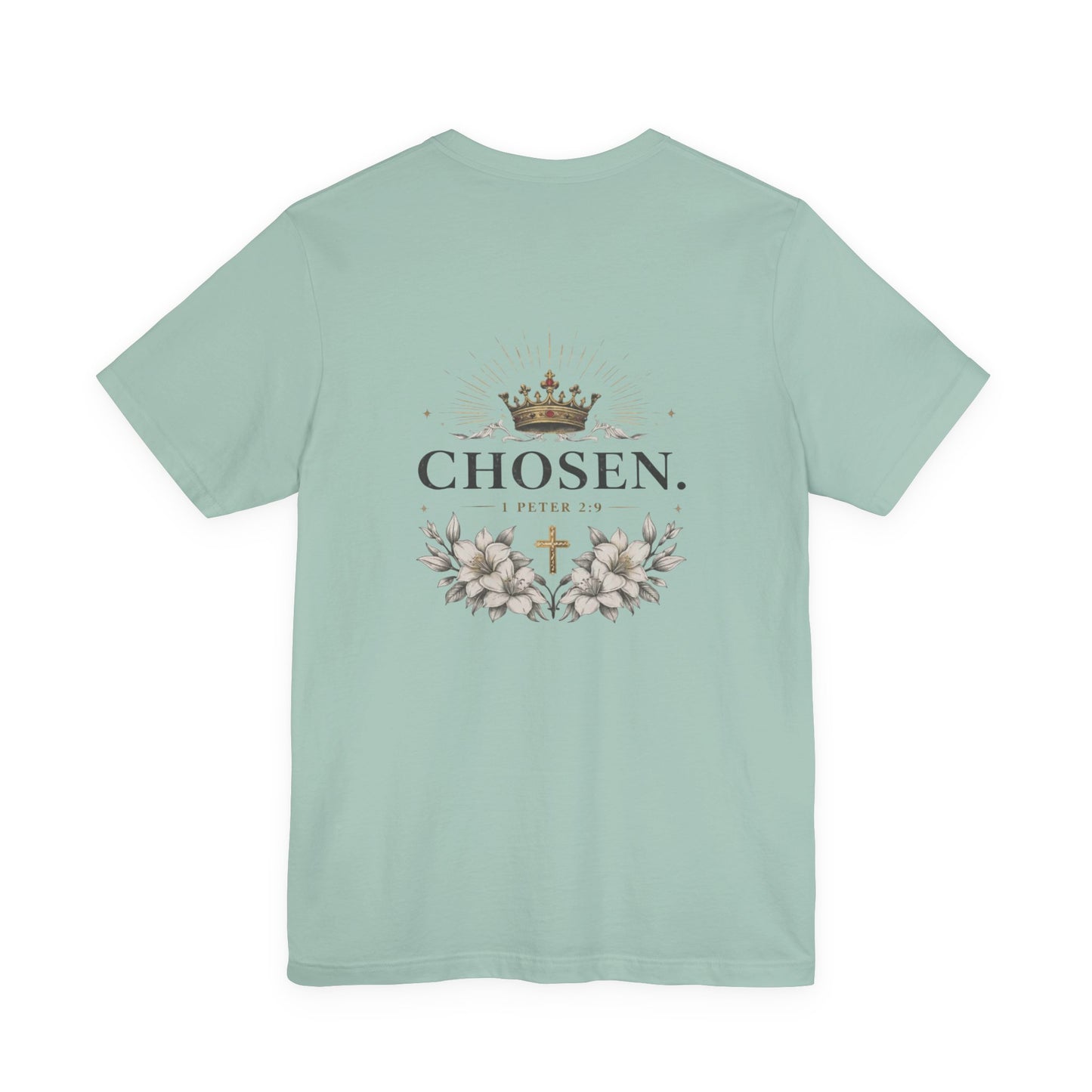 CHOSEN 1 Peter 2:9 T-Shirt