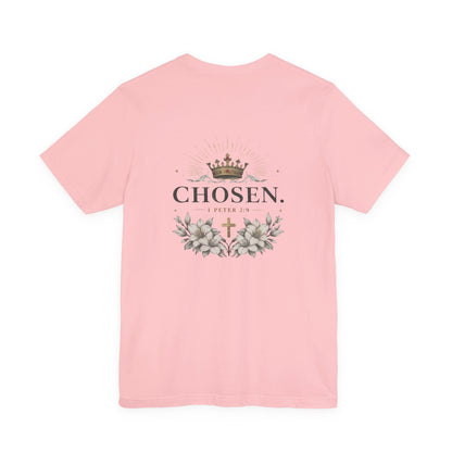 CHOSEN 1 Peter 2:9 T-Shirt
