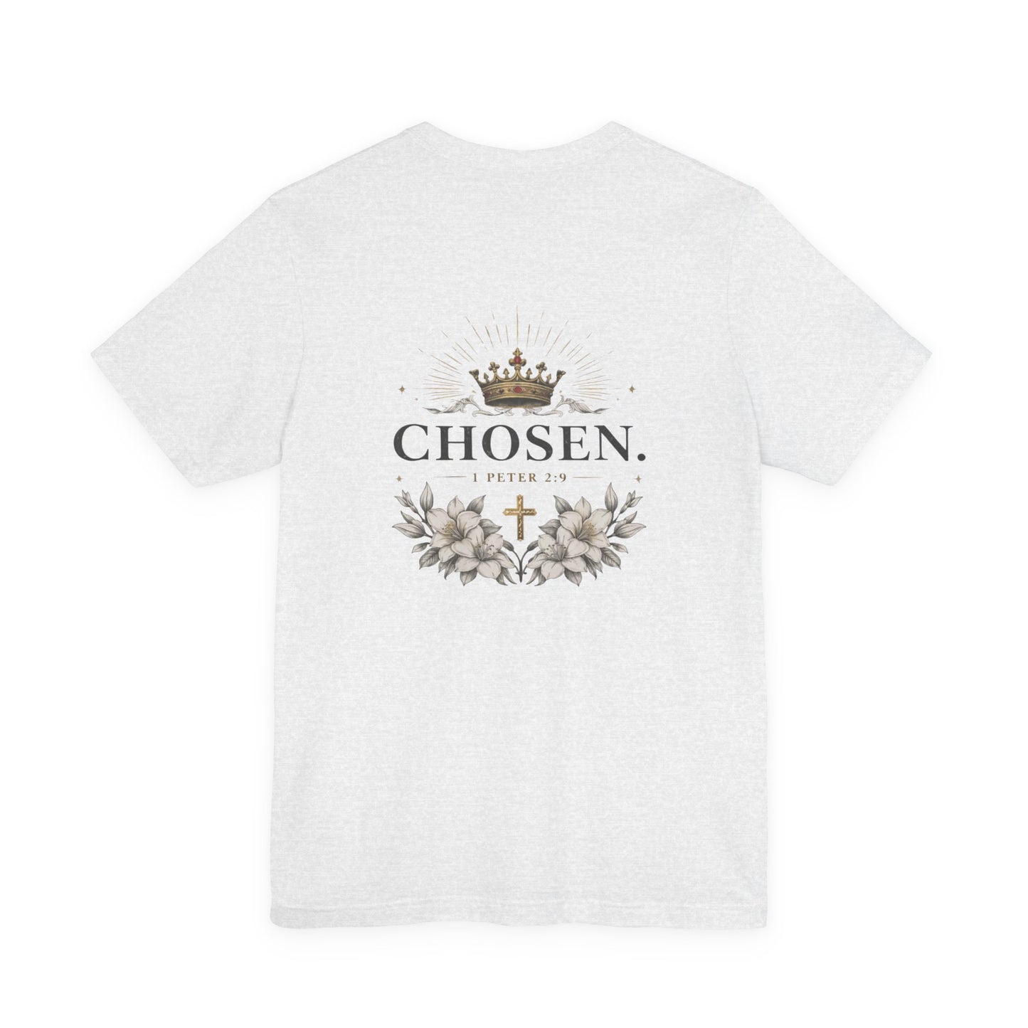 CHOSEN 1 Peter 2:9 T-Shirt
