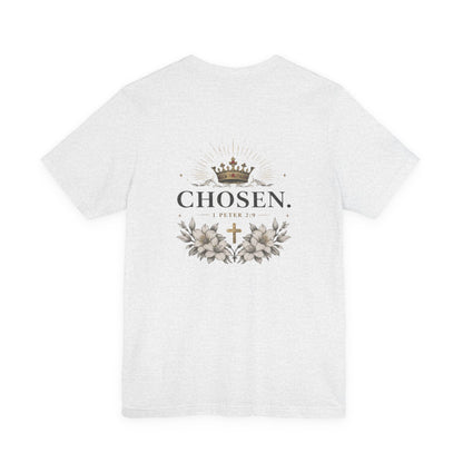 CHOSEN 1 Peter 2:9 T-Shirt